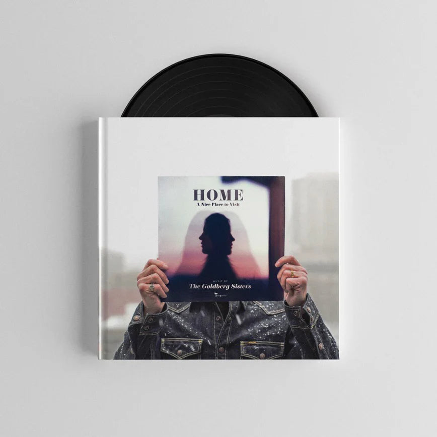 The Goldberg Sisters - Home: A Nice Place to Visit (Staff Pick)