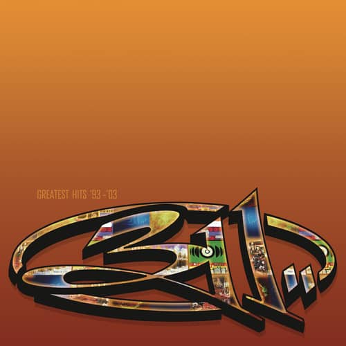311 — Greatest Hits '93-'03 (2-LP)