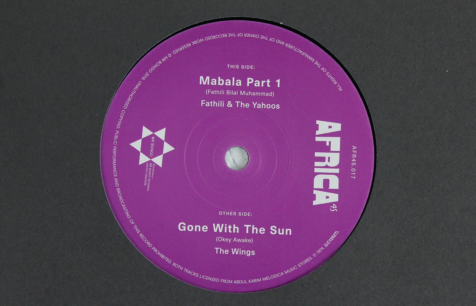 Fathili & The Yahoos – Mabala Part 1 / The Wings – Gone With The Sun – 7" Vinyl