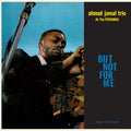 Ahmad Jamal Trio — At The Pershing: But Not For Me
