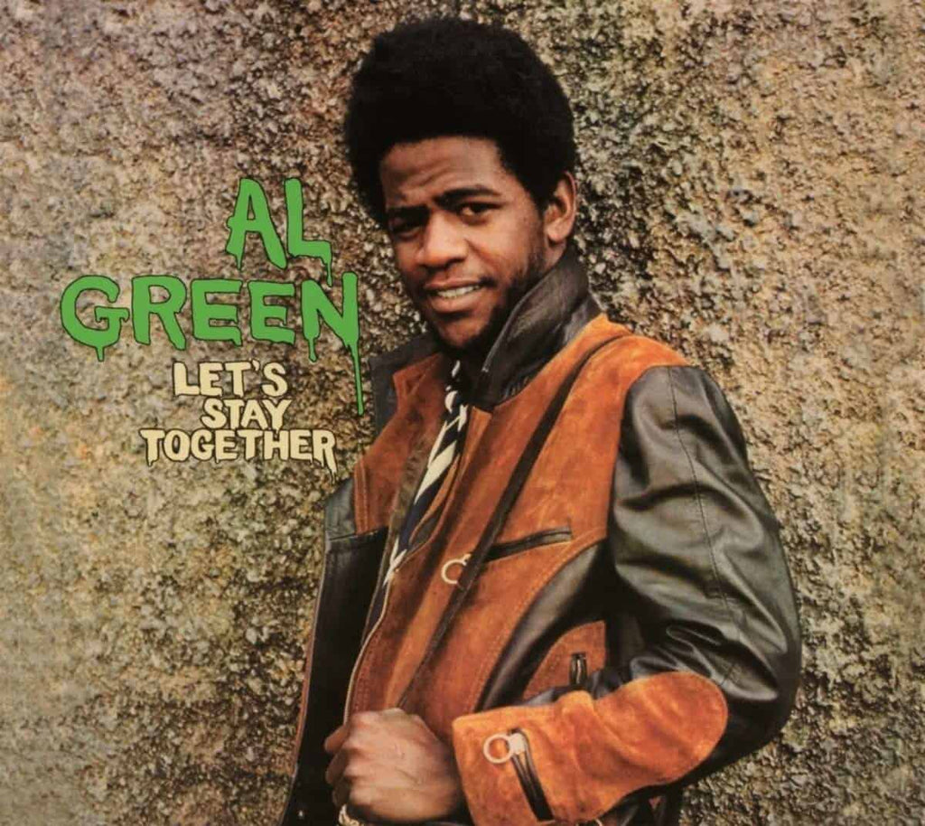Al Green — Let’s Stay Together