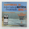 Happiness Is... Takin' Care Of Natural Business... Dig?! – Vinyl LP