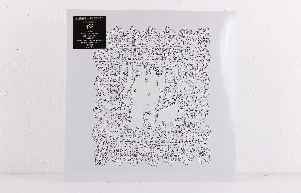 Always + Forever (Do You have Peace?) – Vinyl LP