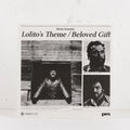 Lolito's Theme / Beloved Gift – Vinyl 7"