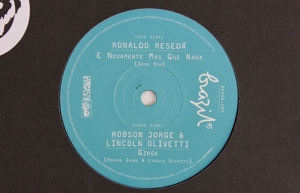 Ronaldo Reseda – E Novamente Mas Que Nada / Robson Jorge e Lincoln Olivetti – Ginga – 7" Vinyl