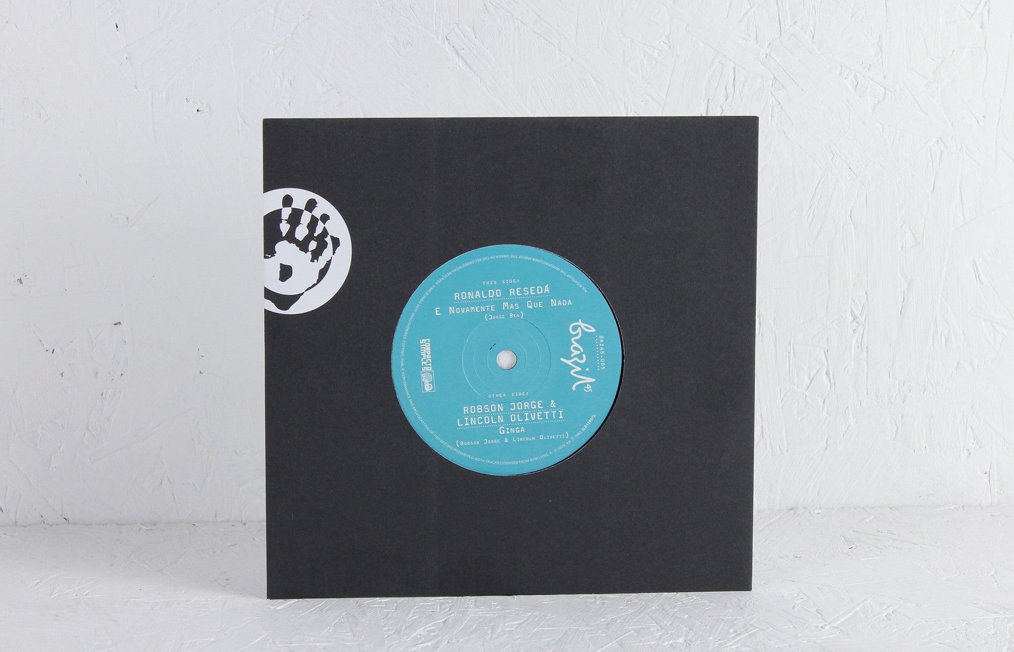 Ronaldo Reseda – E Novamente Mas Que Nada / Robson Jorge e Lincoln Olivetti – Ginga – 7" Vinyl