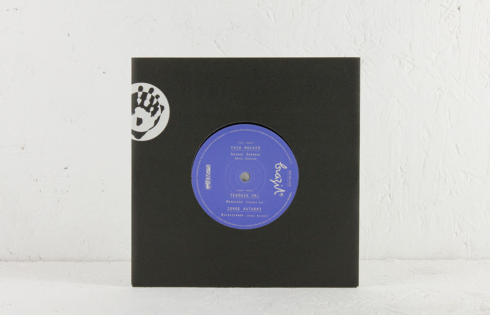 Trio Mocoto - Swinga Sambaby / Tenorio Jr. - Nebulosa / Jorge Autouri - Autorizando - 7"