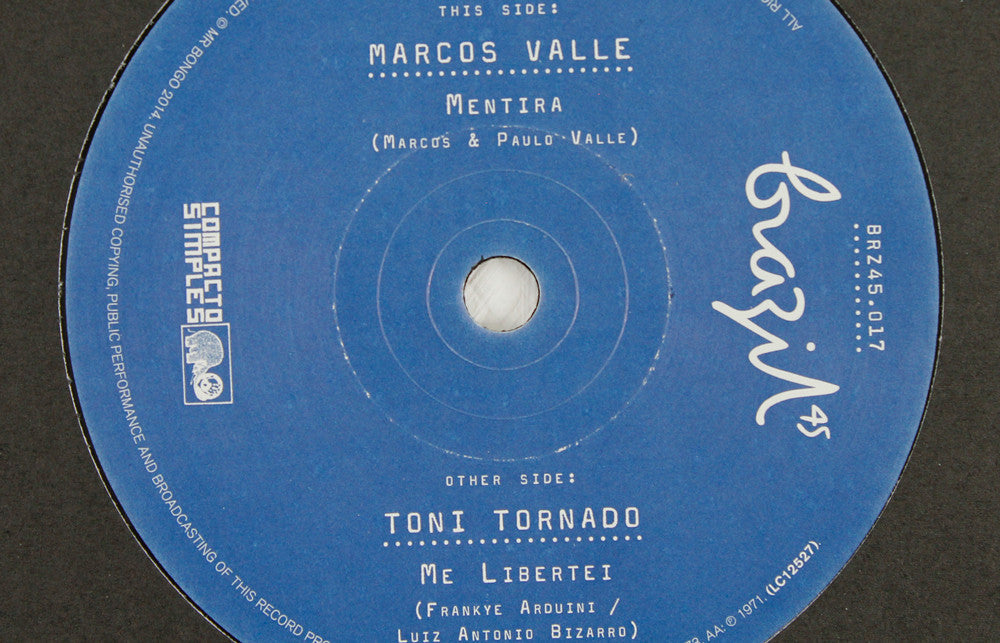 Marcos Valle – Mentira b/w Toni Tornado – Me Libertei – 7" Vinyl