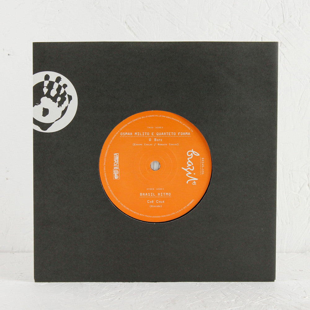 Osmar Milito & Quarteto Forma – O Bofe / Brasil Ritmo – Cho Chua – 7" Vinyl