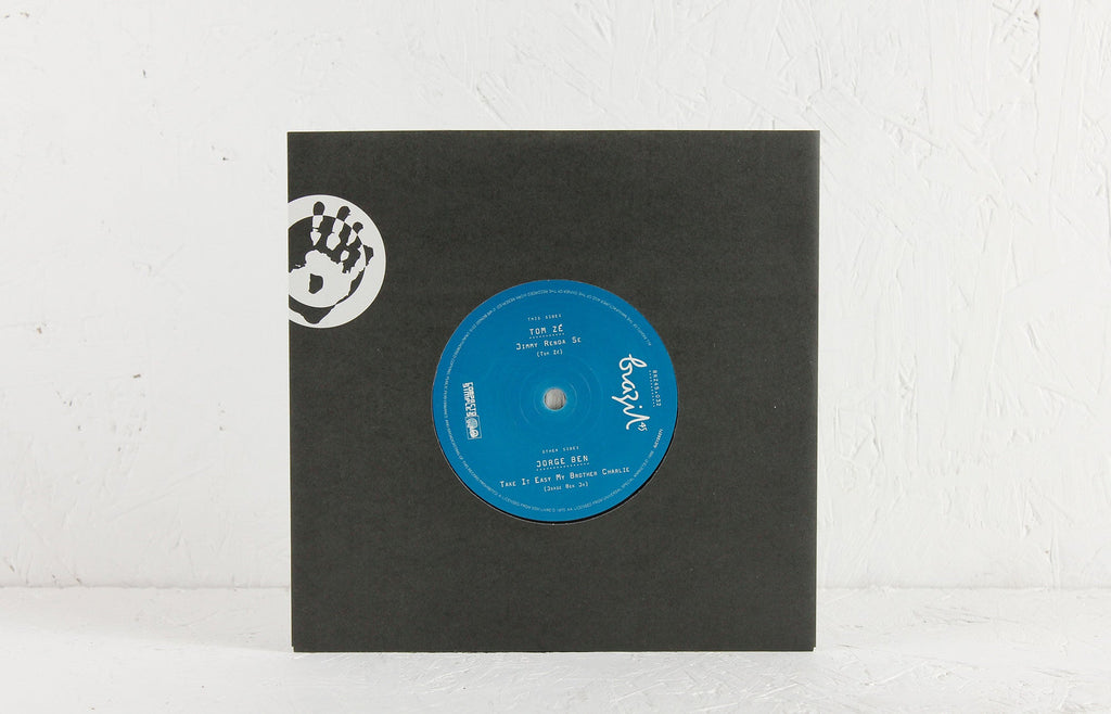Tom Ze – Jimmy Renda-se / Jorge Ben – Take It Easy My Brother Charlie – 7" Vinyl