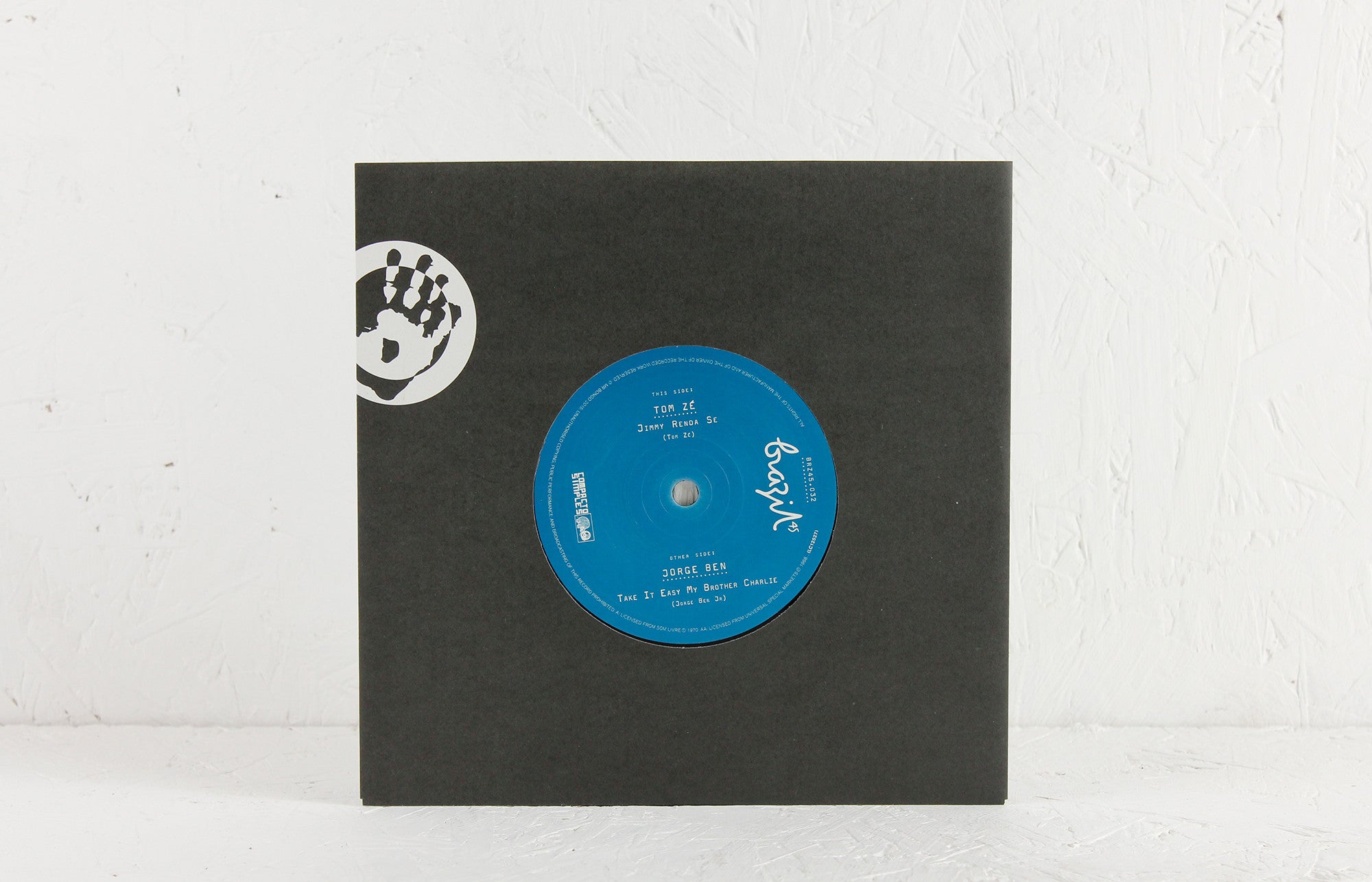 Tom Ze – Jimmy Renda-se / Jorge Ben – Take It Easy My Brother Charlie – 7" Vinyl
