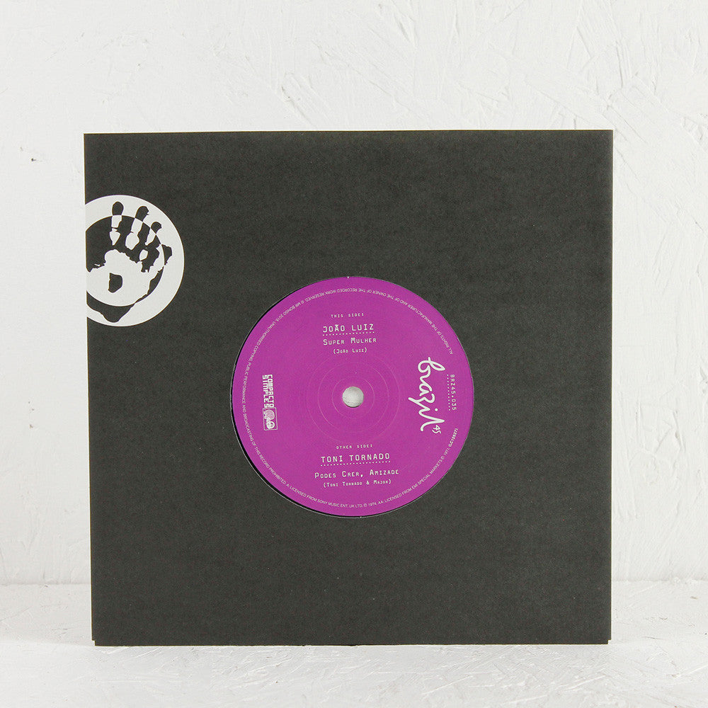 Joao Luiz – Super Mulher / Toni Tornado – Poder Crer Amizade – 7" Vinyl