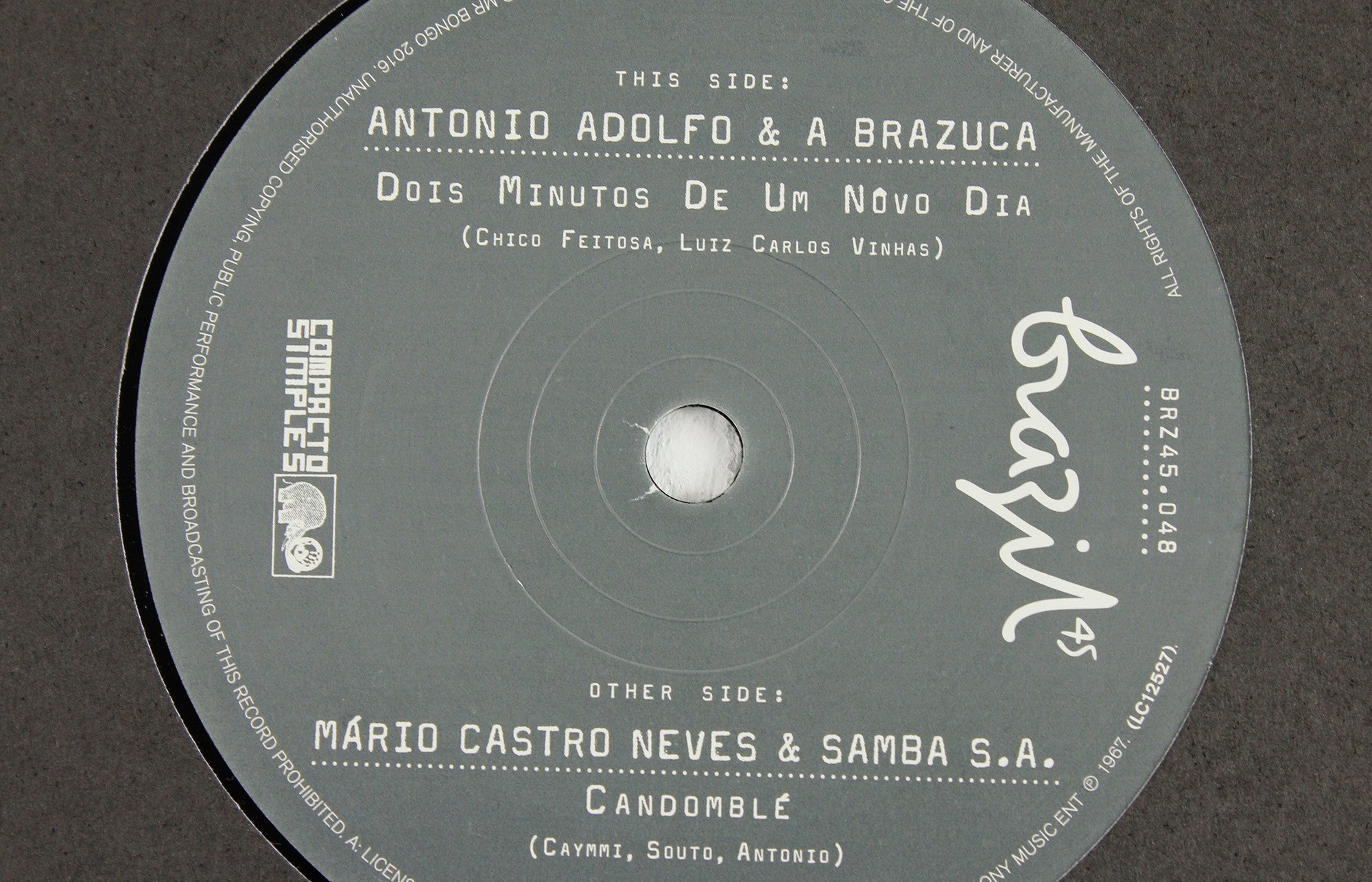 Antonio Adolfo – Dois Minutos De Uma Nova Dia / Mario Castro Neves & Samba S.A. – Candomble – 7"
