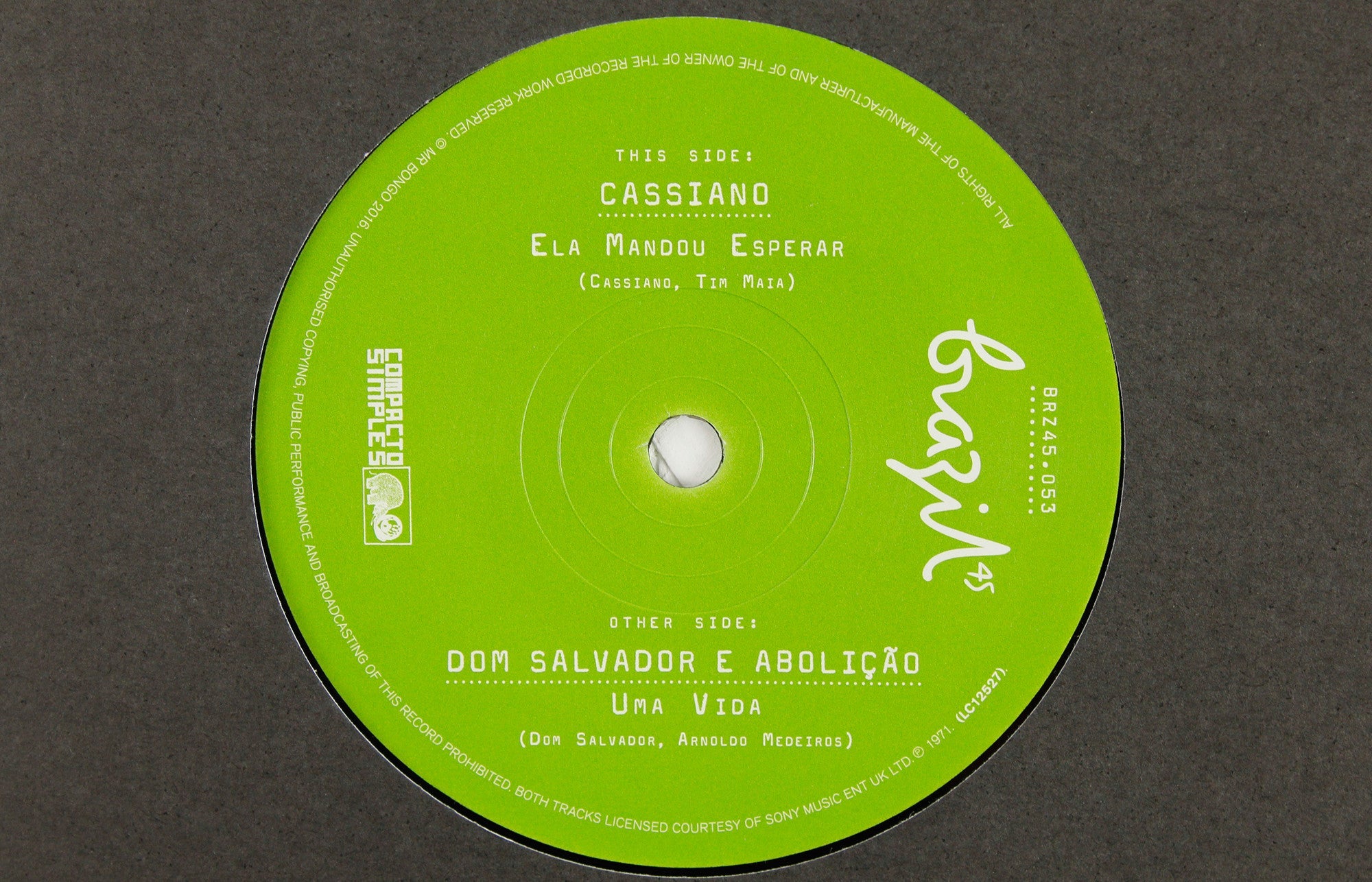 Cassiano – Ela Mandou Esperar / Dom Salvador e Abolicao – Uma Vida – 7" Vinyl