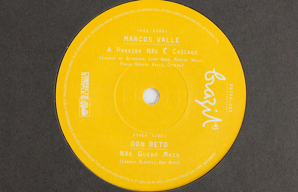 Marcos Valle – A Paraiba Não É Chicago / Don Beto – Não Quero Mais – 7" Vinyl