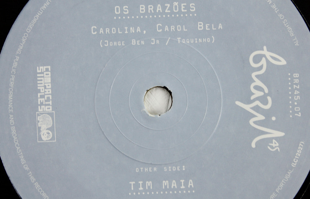 Os Brazoes – Carolina Carol Bela / Tim Maia – E Necesario – 7" Vinyl