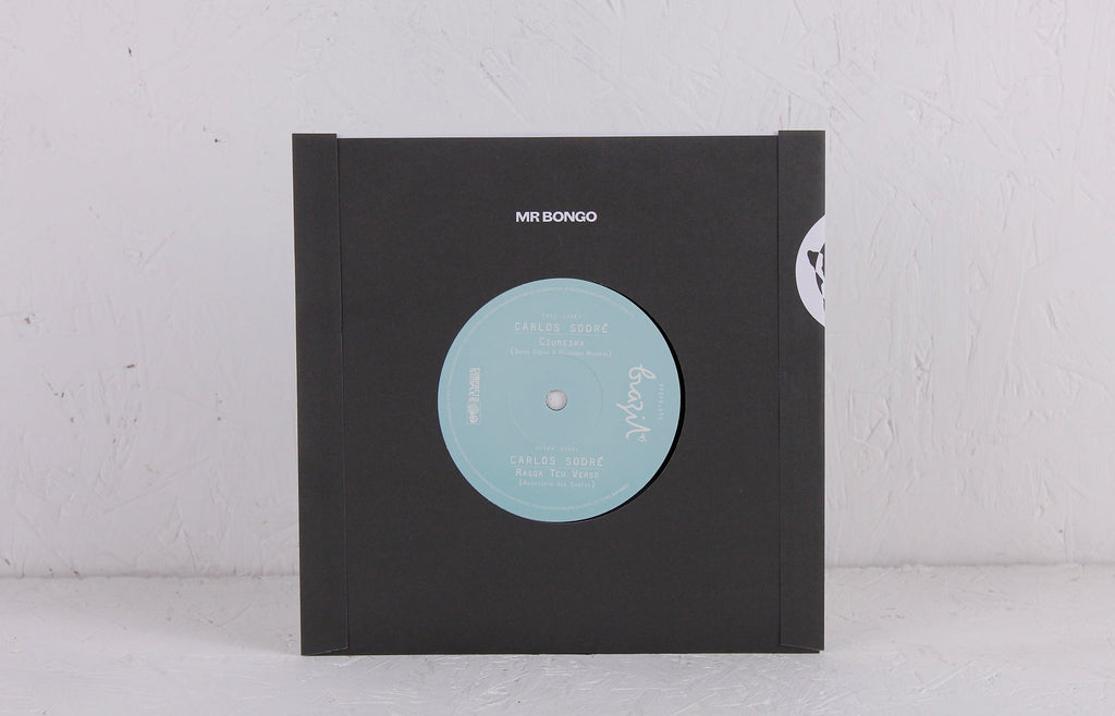 Carlos Sodré – Ciumeira / Rasga Teu Verso – Vinyl 7"