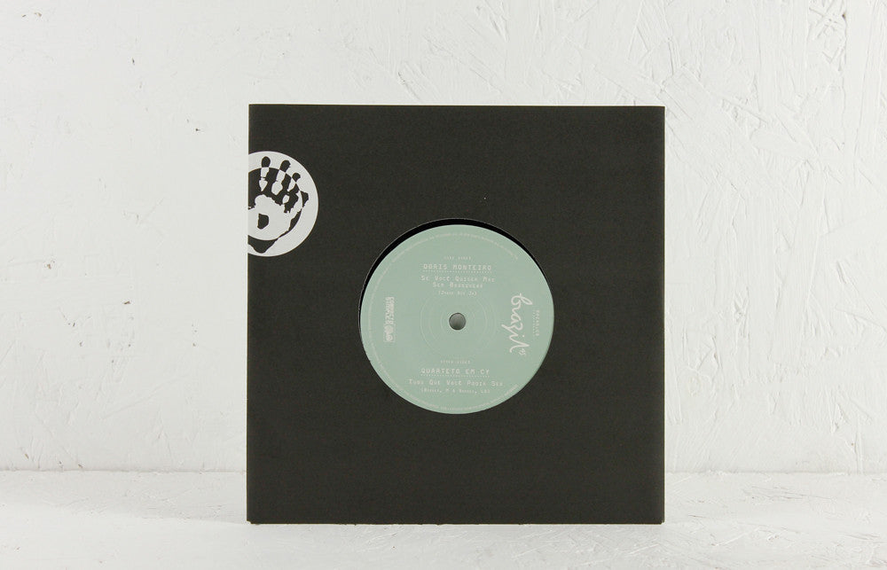 Doris Monteiro – Se Voce Quiser Mas Sem Bronquear / Quarteto Em Cy – Tudo Que Voce Podia Ser – 7" Vinyl