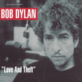 Bob Dylan — Love And Theft (2-LP)