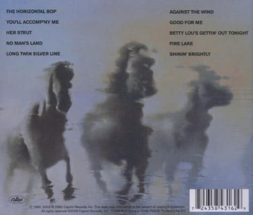 Bob Seger & The Silver Bullet Band — Against The Wind