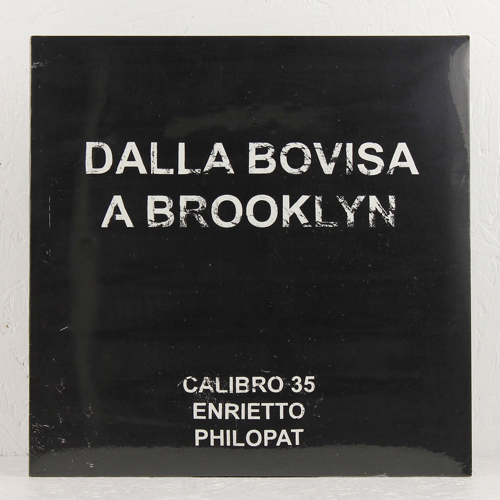 Dalla Bovisa A Brooklyn – Vinyl EP