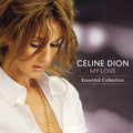 Celine Dion — My Love: Essential Collection (2-LP)