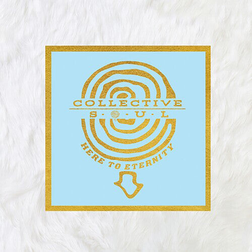 Collective Soul — Here To Eternity (2-LP)