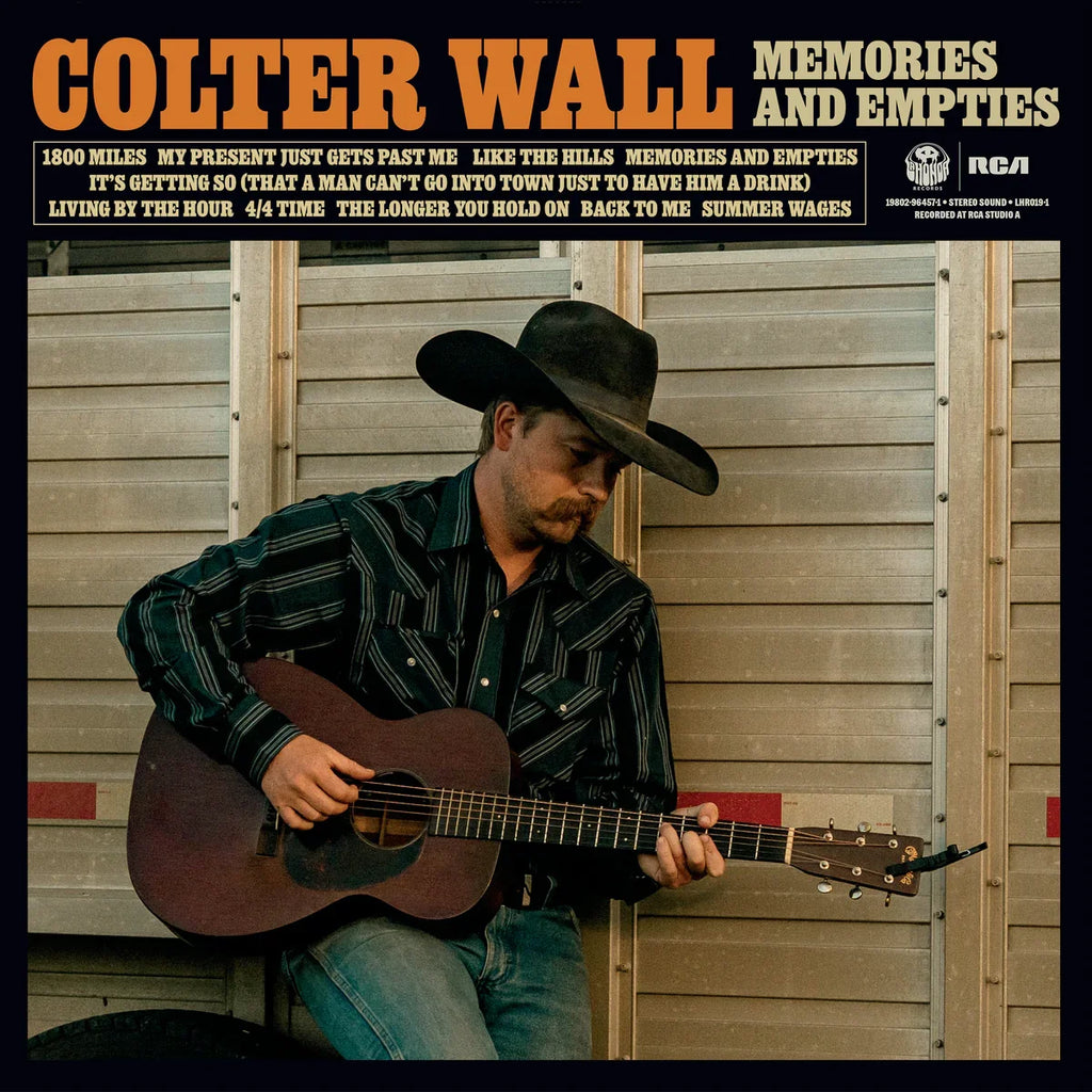 Colter Wall — Memories And Empties