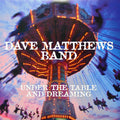 Dave Matthews Band — Under The Table And Dreaming (2-LP)