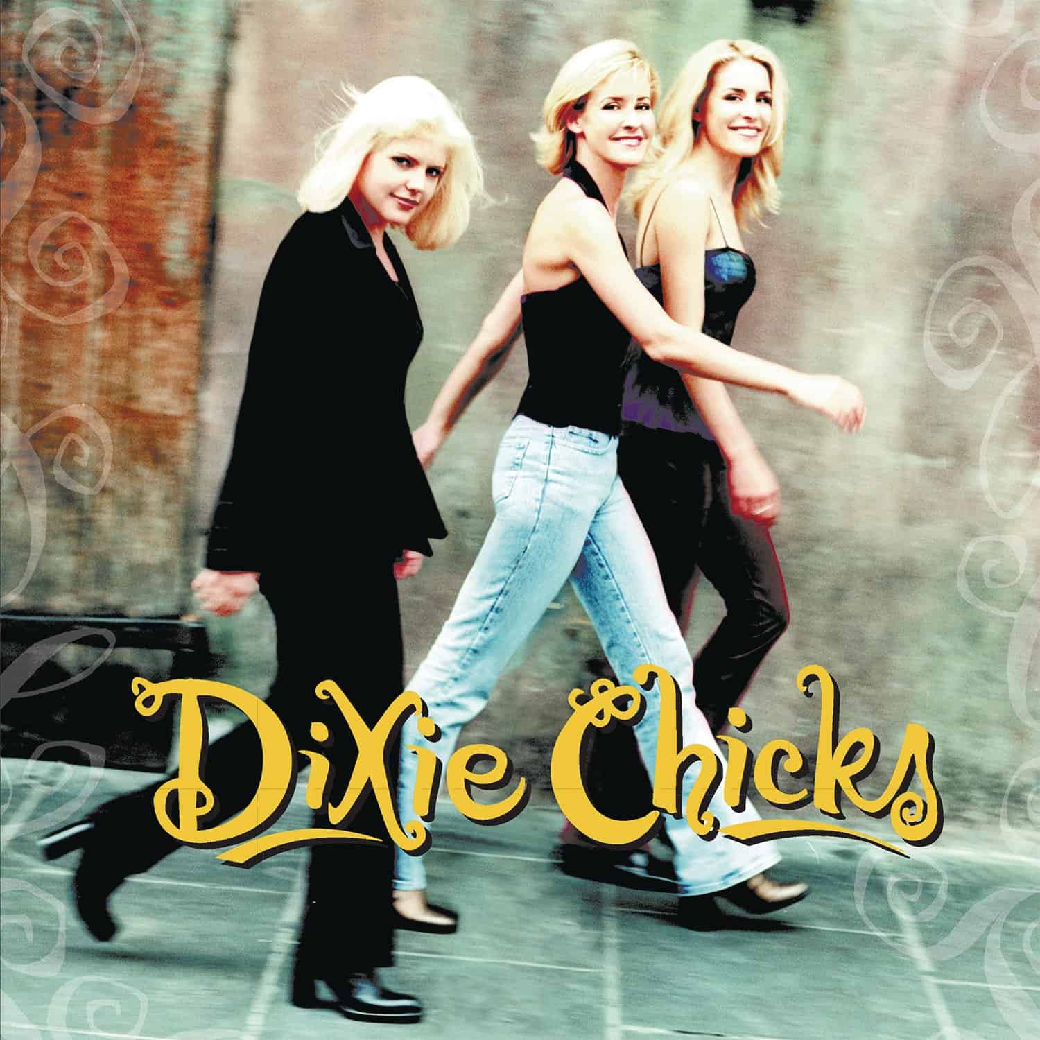 Dixie Chicks — Wide Open Spaces