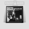 DUSTIN KENSRUE- PLEASE COME HOME (ETR015)