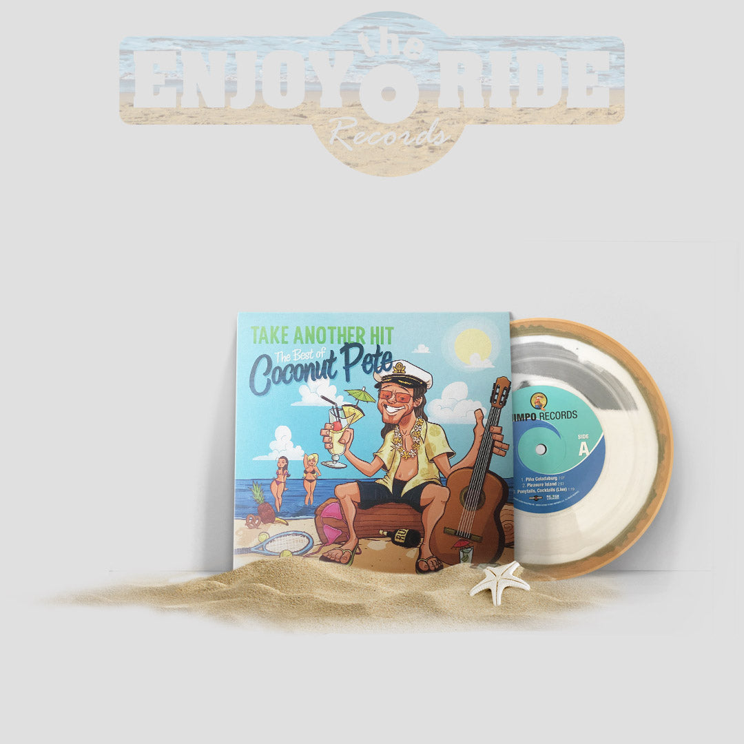 The Best of Coconut Pete: Take Another Hit 7" SAND FILLED VINYL (ETR065)