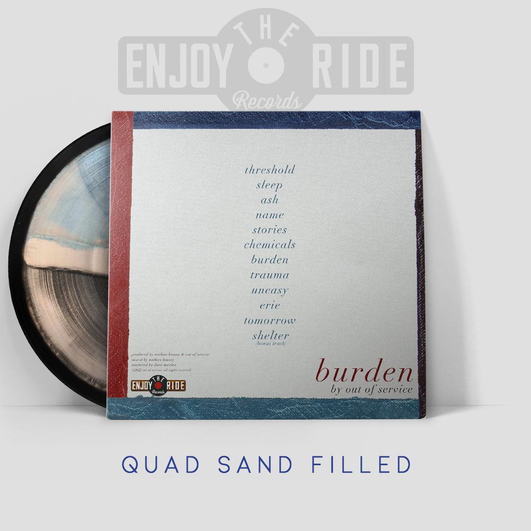 Out of Service - Burden (Quad Sand FILLED Variant)