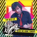 Eddie Money — The Best Of: Take Me Home Tonight
