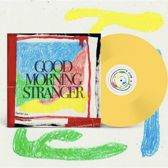 Foreign Air - Good Morning Stranger (Distro Title)