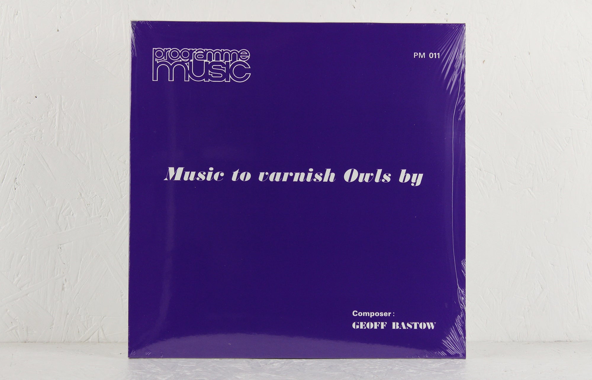 Music To Varnish Owls By – Vinyl LP