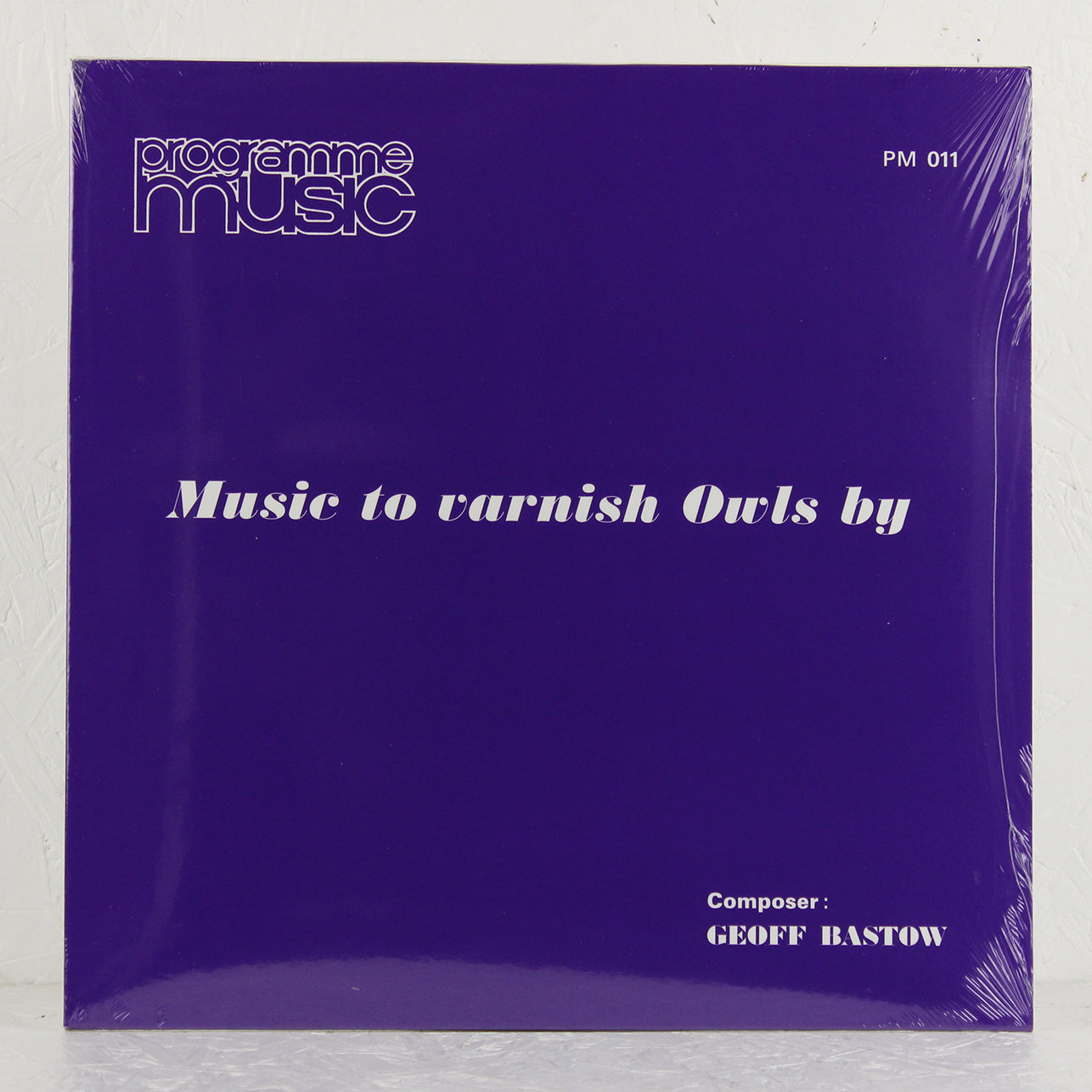 Music To Varnish Owls By – Vinyl LP