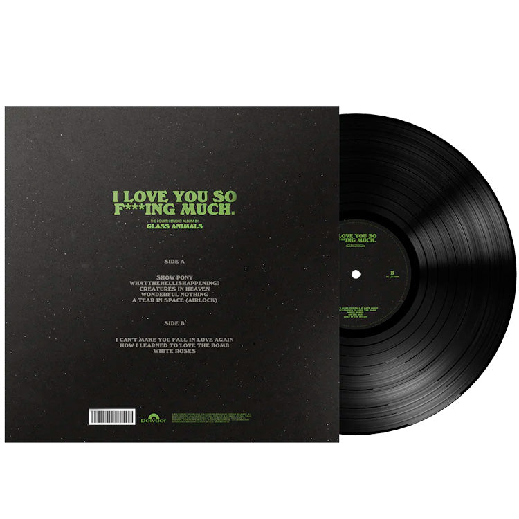Glass Animals — I Love You So F***ing Much