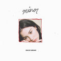Gracie Abrams — Minor (5th Ann Ed EP)