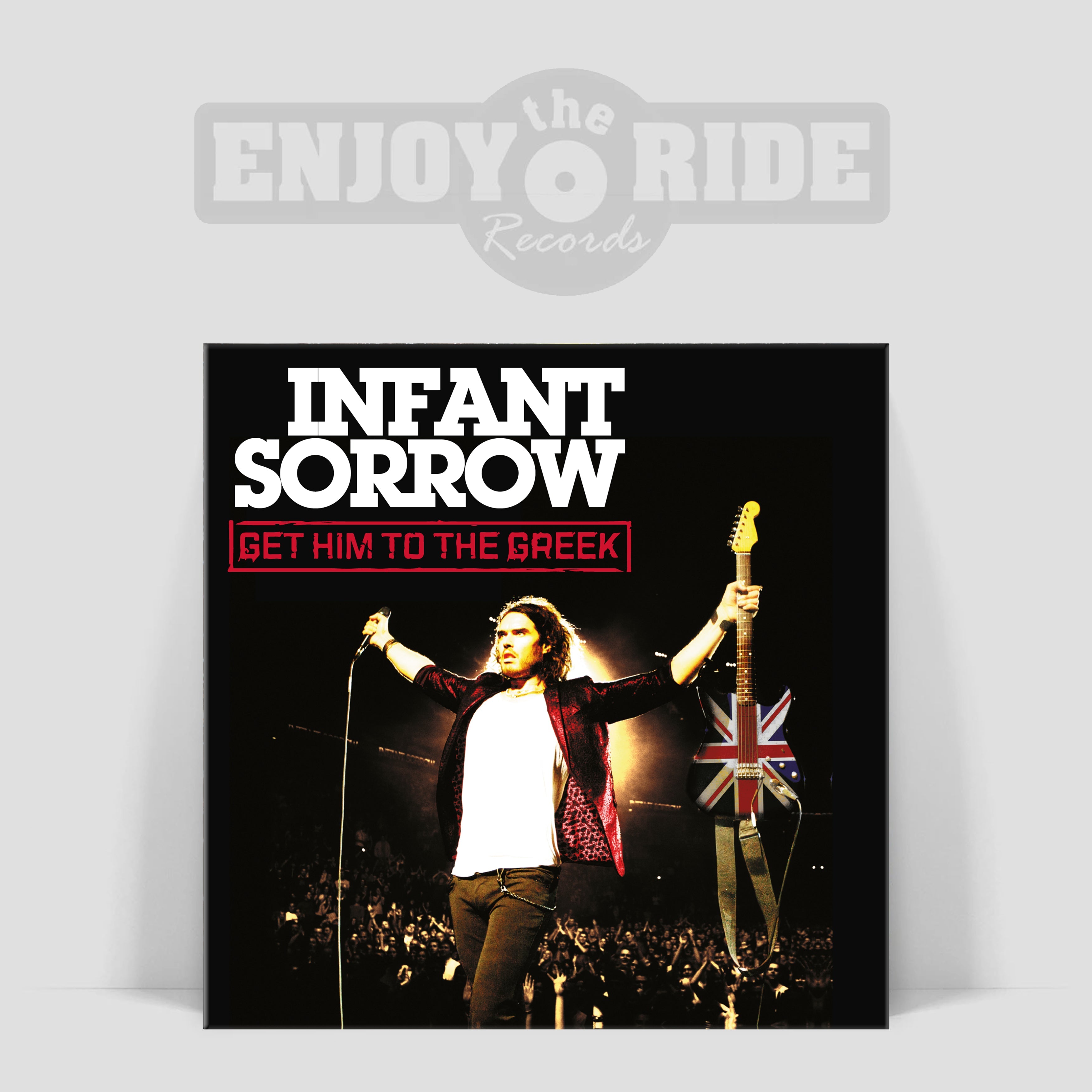 Infant Sorrow - Get Him To The Greek (ETR175)