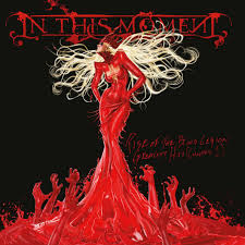 In This Moment — Rise Of The Blood Legion: Greatest Hits (Chapter 1) (2-LP)
