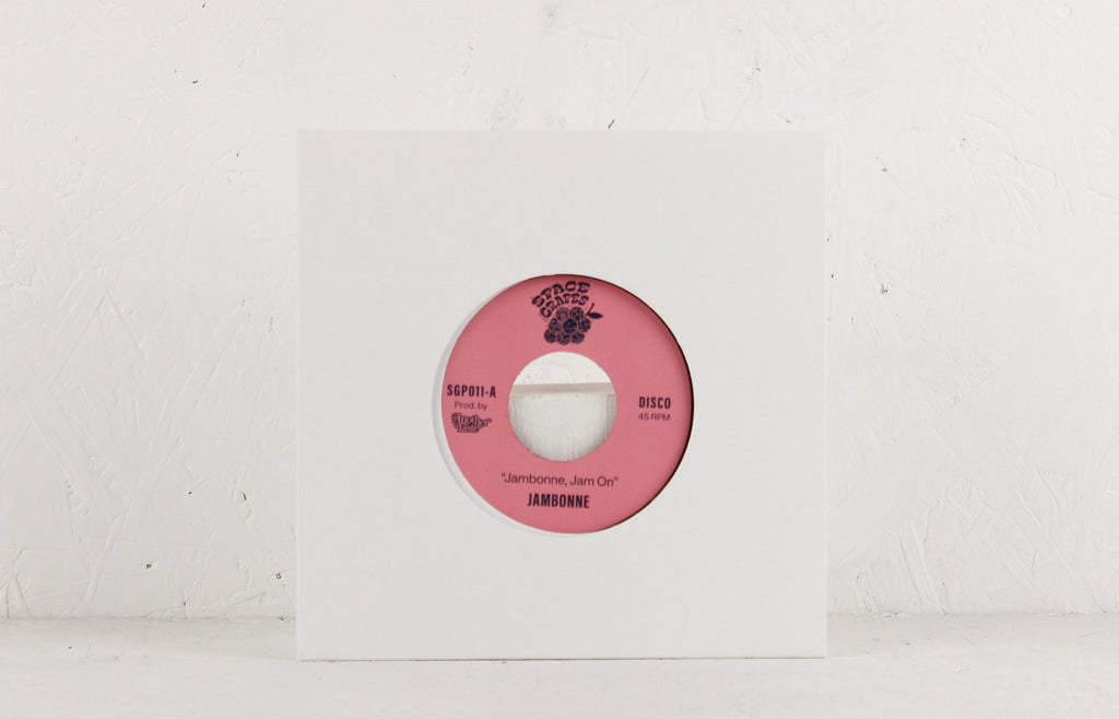 Jambonne, Jam On / I Know Just Where You're Coming From – Vinyl 7"