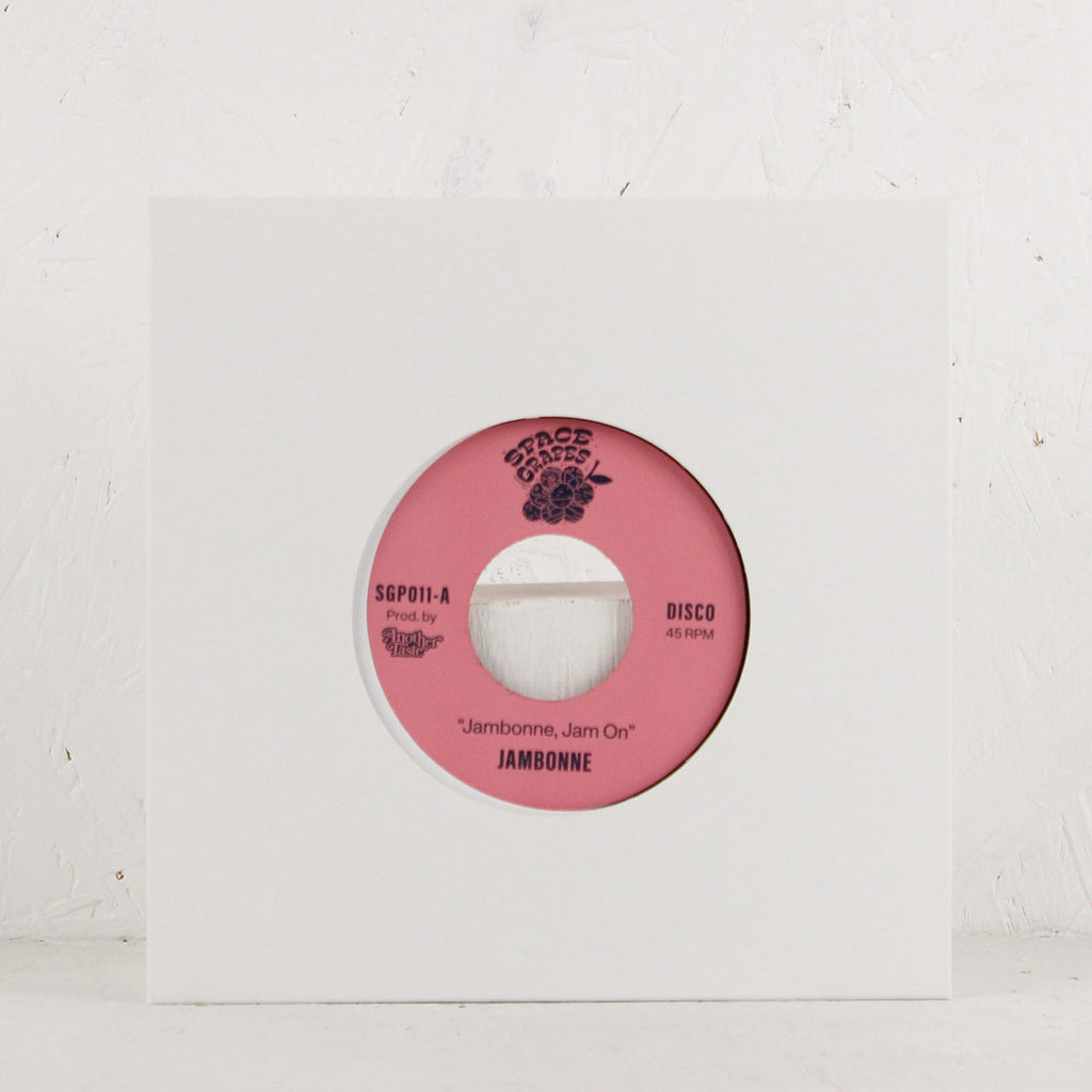 Jambonne, Jam On / I Know Just Where You're Coming From – Vinyl 7"