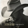 Jason Aldean — Songs About Us (2-LP)