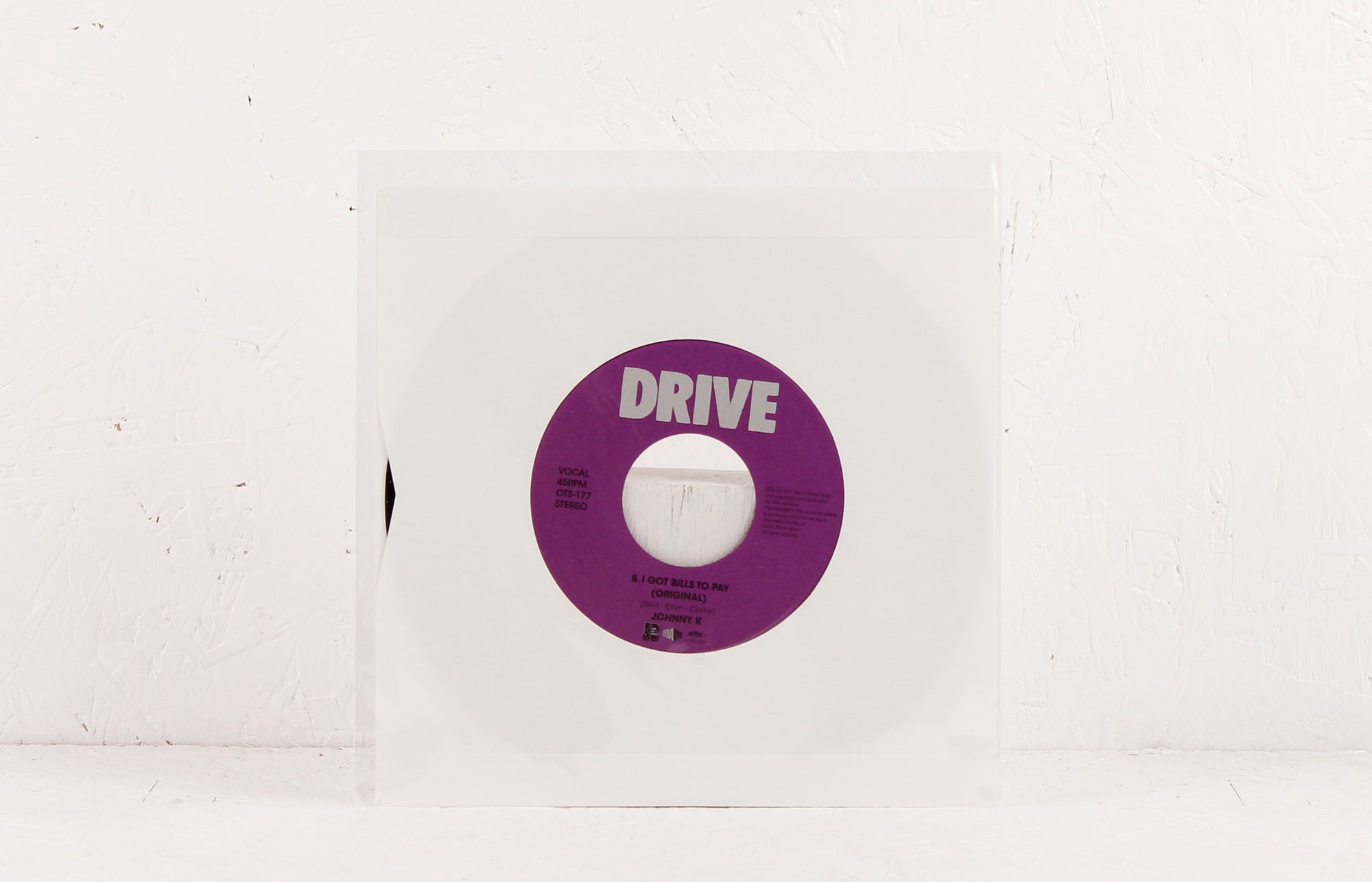 I Got Bills To Pay – Vinyl 7"