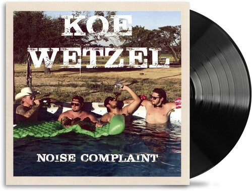 Koe Wetzel — Noise Complaint