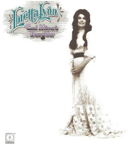 Loretta Lynn — Coal Miner’s Daughter