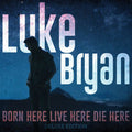 Luke Bryan — Born Here Live Here Die Here (Blue 2-LP)