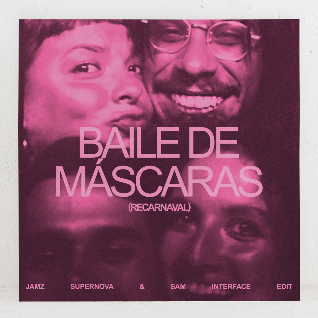 Baile De Máscaras (Jamz Supernova & Sam Interface Edit) – Vinyl 12"