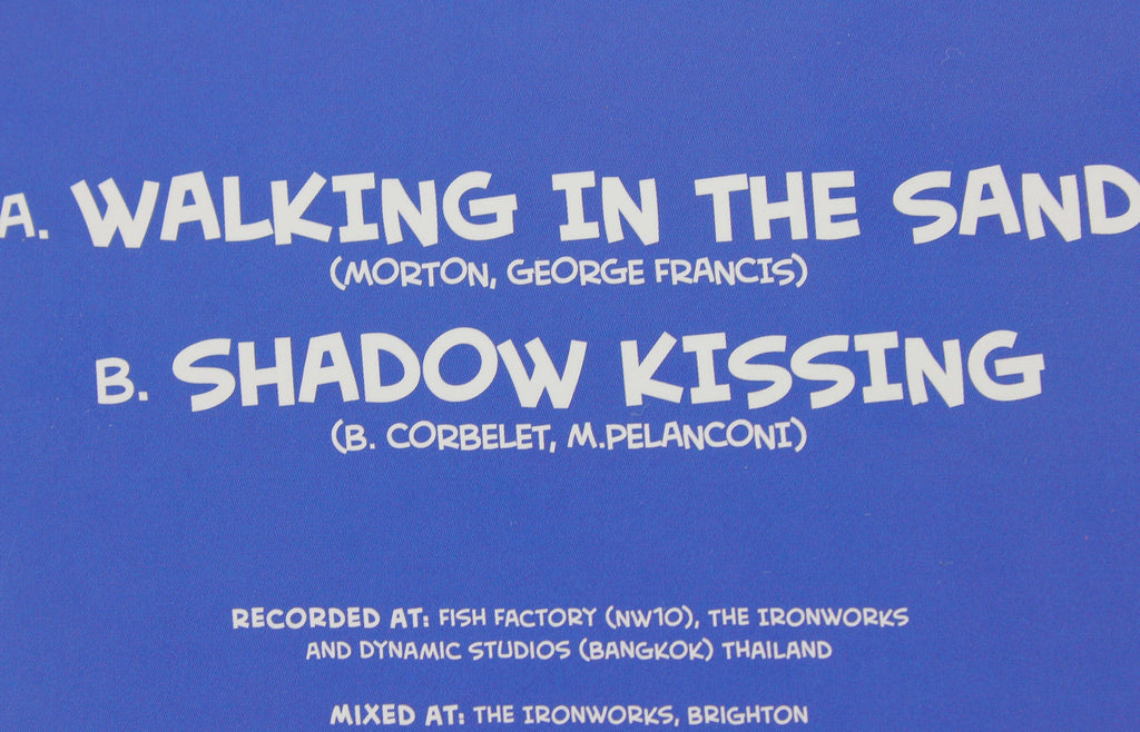 Walking In The Sand b/w Shadow Kissing – 7" Vinyl